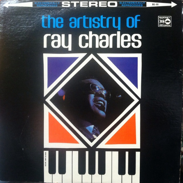 RAY CHARLES - THE ARTISTRY OF RAY CHARLES